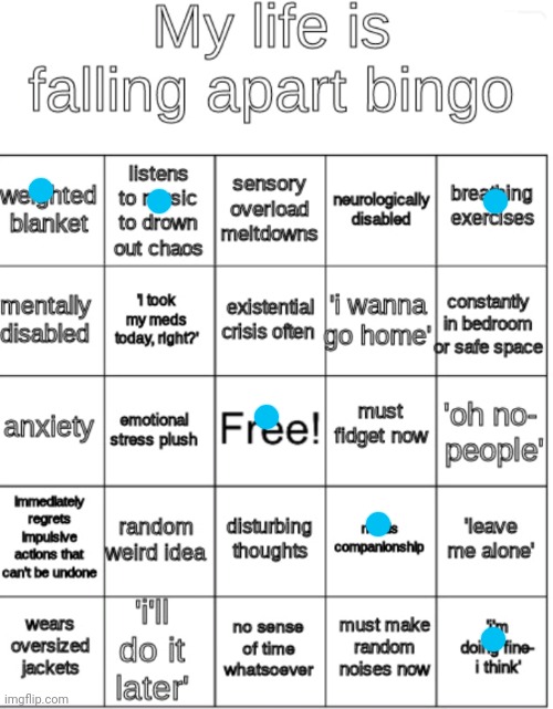 My life is falling apart bingo | image tagged in my life is falling apart bingo | made w/ Imgflip meme maker