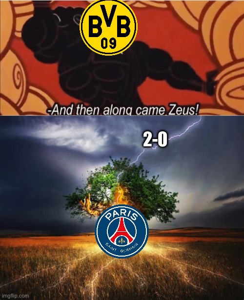 PSG to UEL | 2-0 | image tagged in and then along came zeus | made w/ Imgflip meme maker