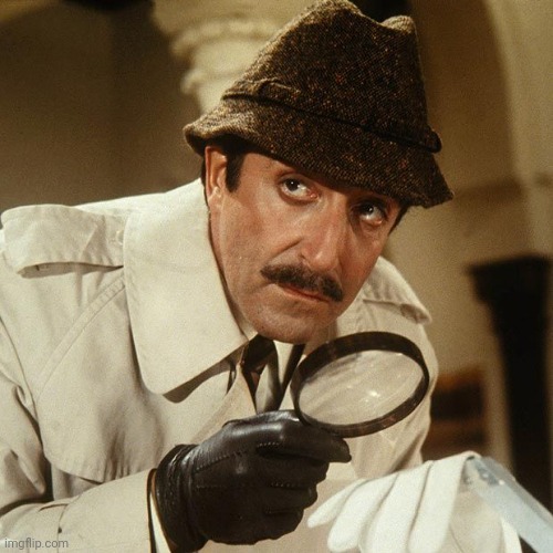 Inspector Clouseau | image tagged in inspector clouseau | made w/ Imgflip meme maker