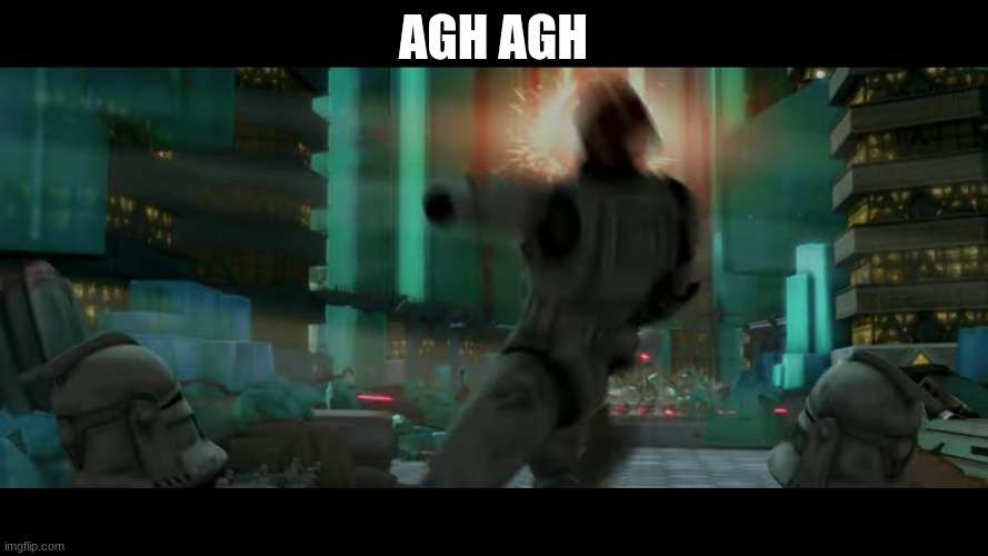 clone | AGH AGH | image tagged in clone | made w/ Imgflip meme maker