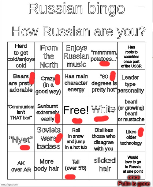 russian bingo | once Putin is gone | image tagged in russian bingo | made w/ Imgflip meme maker