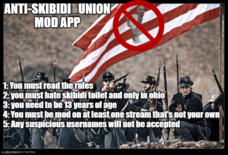 LONG LIVE THE UNION | ANTI-SKIBIDI_UNION
MOD APP; 1: You must read the rules
2: you must hate skibidi toilet and only in ohio
3: you need to be 13 years of age
4: You must be mod on at least one stream that's not your own
5: Any suspicious usernames will not be accepted | image tagged in long live the union | made w/ Imgflip meme maker