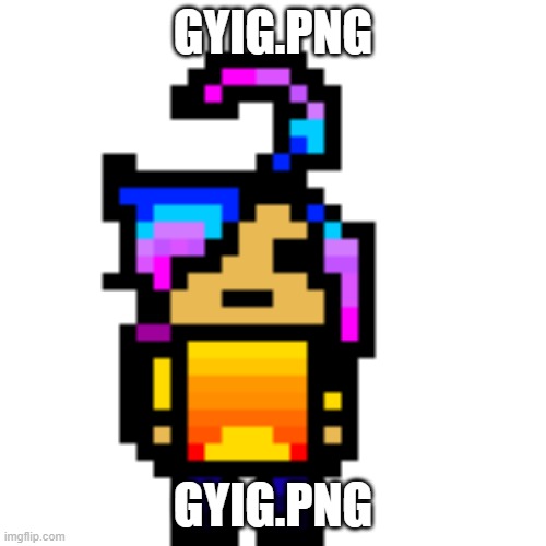 waffle is next, who's after them | GYIG.PNG; GYIG.PNG | image tagged in gyig png | made w/ Imgflip meme maker