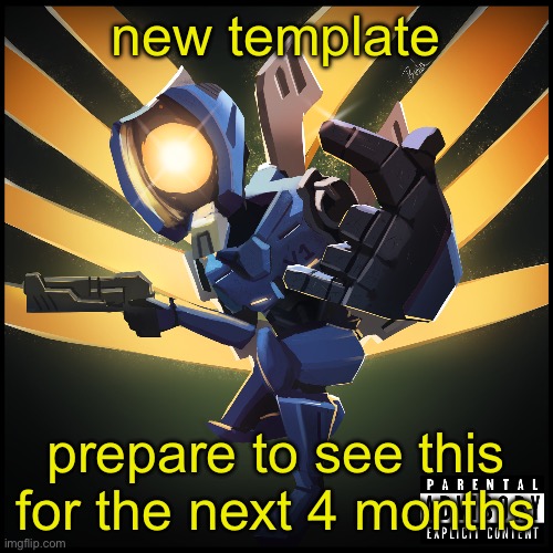 v1 gaming | new template; prepare to see this for the next 4 months | image tagged in v1 gaming | made w/ Imgflip meme maker