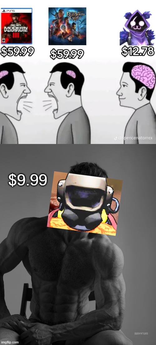 $9.99 | image tagged in giga chad | made w/ Imgflip meme maker