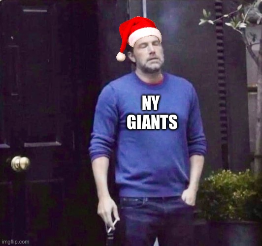 Me When The NY Giants Lose | NY 
GIANTS | image tagged in new york,giants,ben affleck,sigh,loss | made w/ Imgflip meme maker