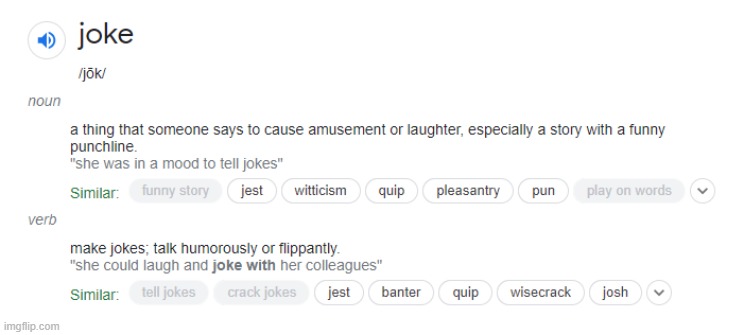 Joke meaning | image tagged in joke meaning | made w/ Imgflip meme maker