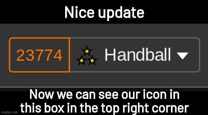 They also tell us our score when we click it | Nice update; Now we can see our icon in this box in the top right corner | image tagged in imgflip | made w/ Imgflip meme maker