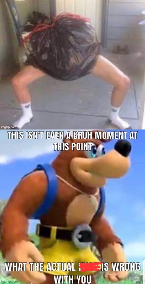 I captioned it | image tagged in this isn't even a bruh moment at this point,memes,cursed image | made w/ Imgflip meme maker