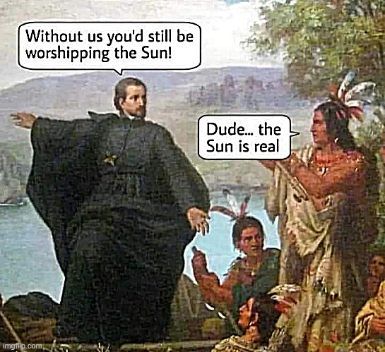 Sun worshipping is REAL dude ! | image tagged in religion | made w/ Imgflip meme maker