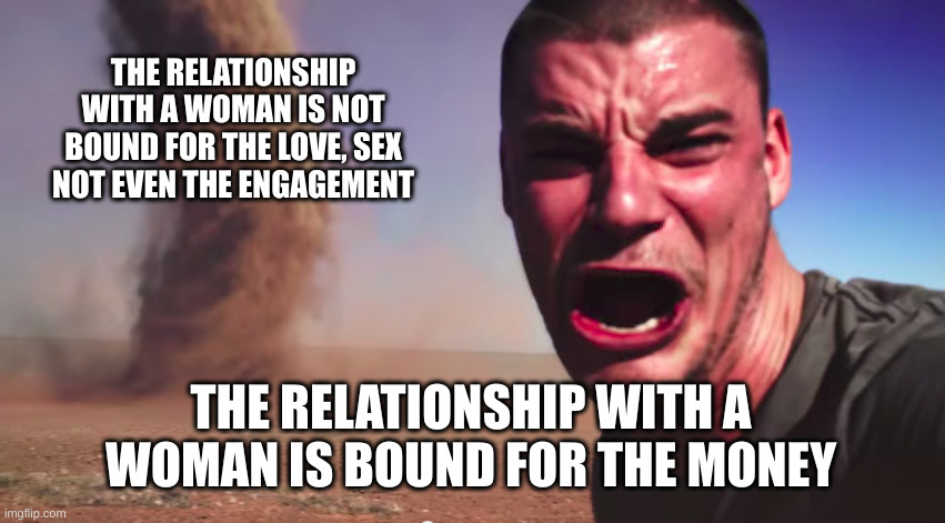 relationship | image tagged in relationships | made w/ Imgflip meme maker