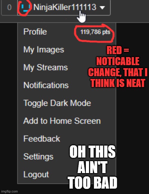 neat | RED = NOTICABLE CHANGE, THAT I THINK IS NEAT; OH THIS AIN'T TOO BAD | made w/ Imgflip meme maker