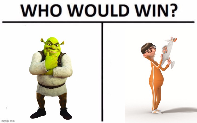 Comment who u think will win this fight | image tagged in vector,shrek | made w/ Imgflip meme maker