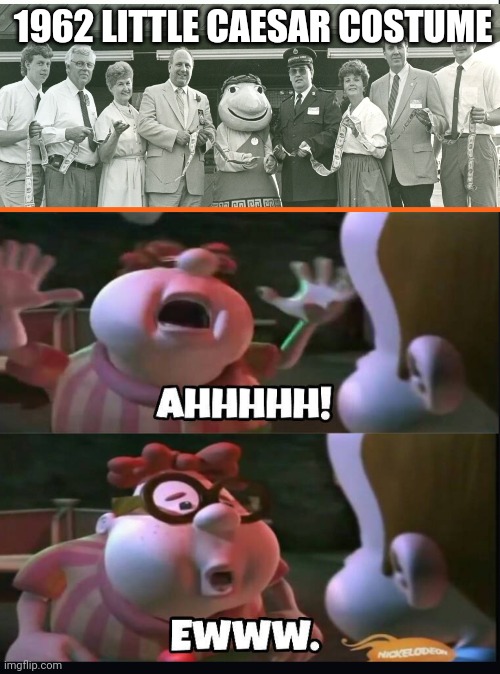 Carl wheezer's reaction to 1962 little caesar costume | 1962 LITTLE CAESAR COSTUME | image tagged in carl's reaction to x,1962,memes,funny | made w/ Imgflip meme maker