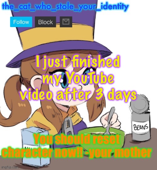 Yippee | I just finished my YouTube video after 3 days | image tagged in announcement thing | made w/ Imgflip meme maker