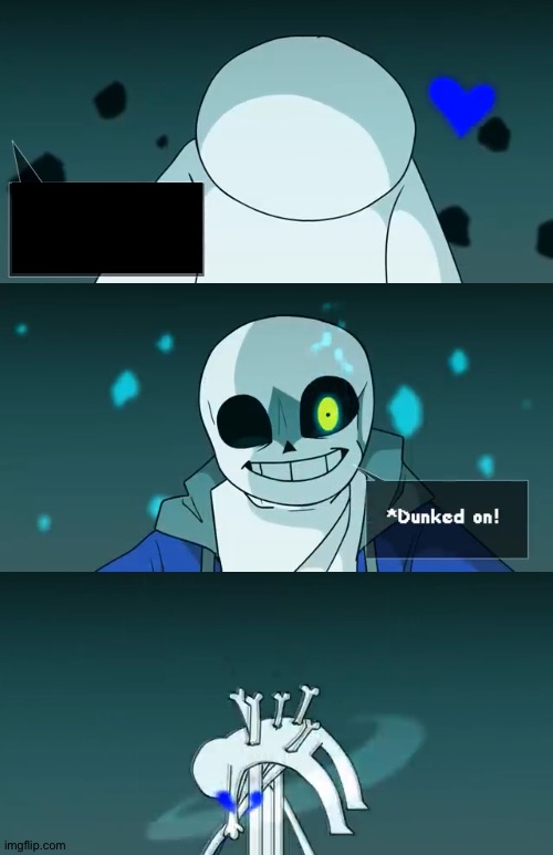 Sans dunked on Blank Template - Imgflip