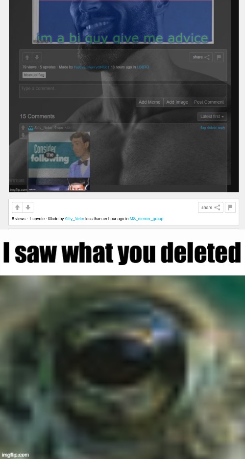 I saw what you deleted | image tagged in i saw what you deleted | made w/ Imgflip meme maker