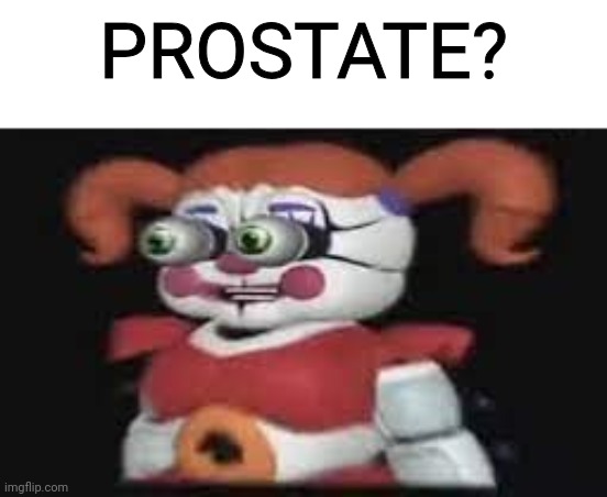 LOST LITTLE GIRL TAHT NEEDS ICE  CREAM?!?!? | PROSTATE? | image tagged in lost little girl taht needs ice cream | made w/ Imgflip meme maker