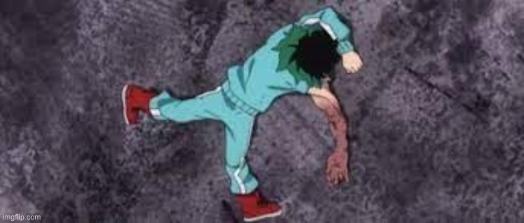 Izuku on the ground passed out | image tagged in izuku on the ground passed out | made w/ Imgflip meme maker