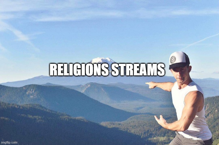 Go that way | RELIGIONS STREAMS | image tagged in go that way | made w/ Imgflip meme maker
