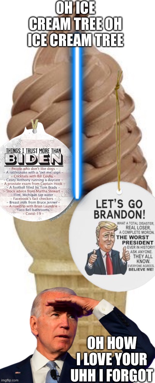 Biden’s favorite Christmas tree | image tagged in politics | made w/ Imgflip meme maker