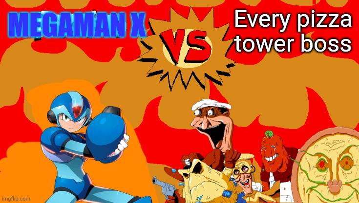 X vs every Pizza tower boss | Every pizza tower boss; MEGAMAN X | image tagged in peppino vs blank,megaman x,pizza tower | made w/ Imgflip meme maker