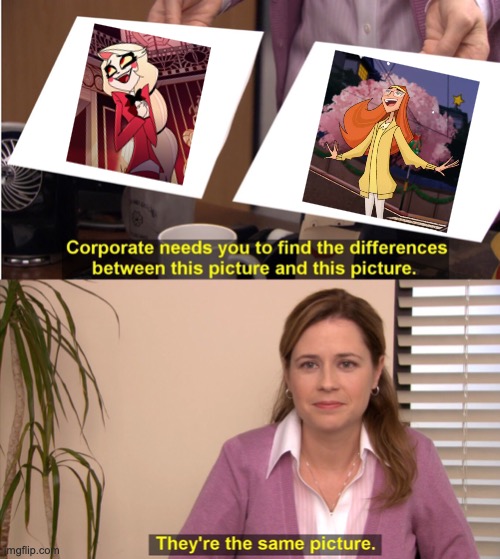 They Seem Pretty Similar to Me ;) | image tagged in memes,they're the same picture,charlie morningstar,hazbin hotel,honey lemon,big hero 6 | made w/ Imgflip meme maker