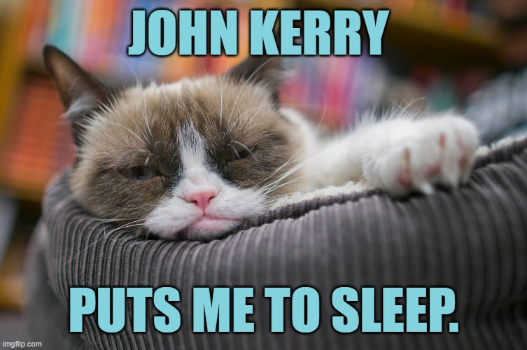 JOHN KERRY PUTS ME TO SLEEP. | made w/ Imgflip meme maker