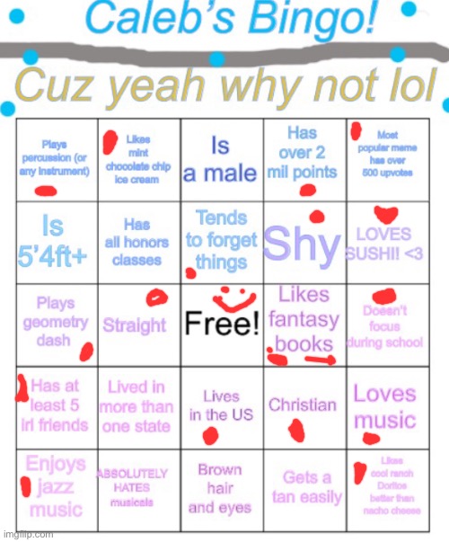 i take college classes they have honors but idk if that counts | image tagged in caleb s bingo | made w/ Imgflip meme maker