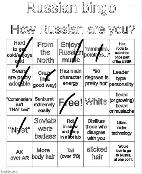 Im not russian but here you go | image tagged in russian bingo | made w/ Imgflip meme maker