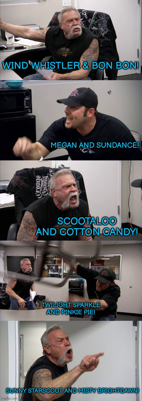 4 decades & 5 generations of My Little Pony. | WIND WHISTLER & BON BON! MEGAN AND SUNDANCE! SCOOTALOO AND COTTON CANDY! TWILIGHT SPARKLE AND PINKIE PIE! SUNNY STARSCOUT AND MISTY BRIGHTDAWN! | image tagged in memes,american chopper argument,mlp,history,pop culture,feel old yet | made w/ Imgflip meme maker