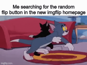 Old imgflip homepage was better - Imgflip