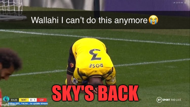 I can't do this anymore | SKY'S BACK | image tagged in i can't do this anymore | made w/ Imgflip meme maker