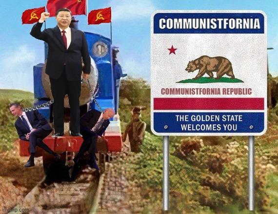 communistfornia | image tagged in communists,california,xi jinping,dark humor | made w/ Imgflip meme maker