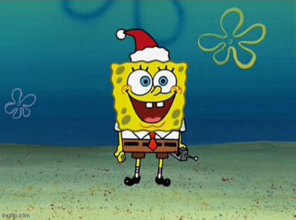 Spongebob Christmas | image tagged in spongebob christmas | made w/ Imgflip meme maker