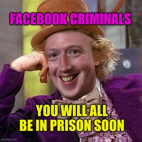I Dream. | FACEBOOK CRIMINALS; YOU WILL ALL BE IN PRISON SOON | image tagged in facebook,mark zuckerberg,criminals,prison,censorship,free speech | made w/ Imgflip meme maker