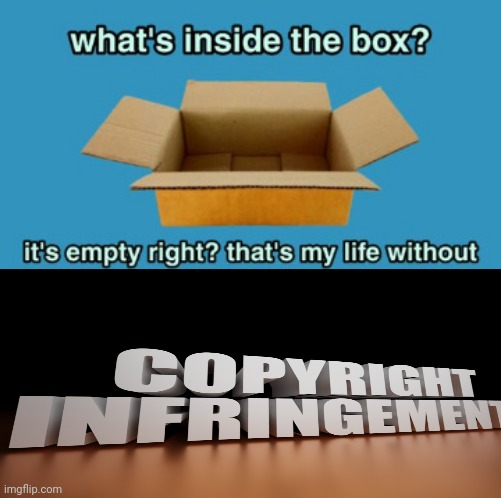 What's inside the box | image tagged in what's inside the box | made w/ Imgflip meme maker