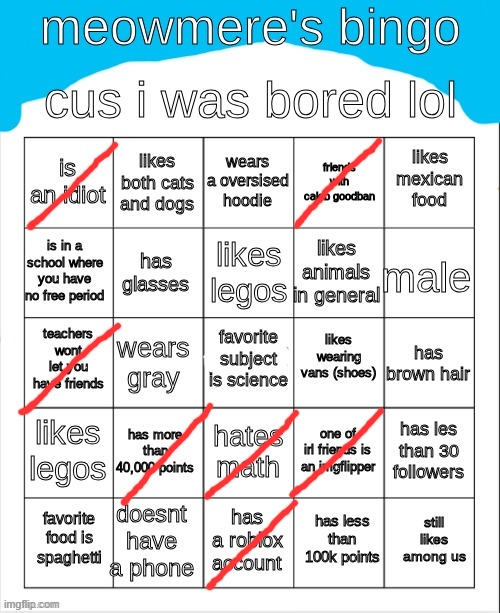 I'm just gonna do a bunch of bingos now lol | image tagged in meowmere's bingo | made w/ Imgflip meme maker