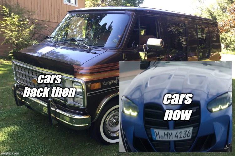 old cars look better than new cars | cars back then; cars now | image tagged in funny | made w/ Imgflip meme maker