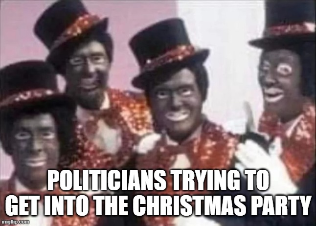 X mas Party | POLITICIANS TRYING TO GET INTO THE CHRISTMAS PARTY | image tagged in christmas,poc,people of color,black,asian,mexican | made w/ Imgflip meme maker