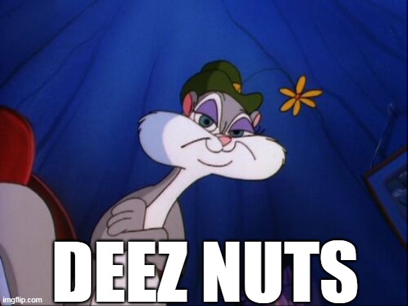 Slappy Squirrel | DEEZ NUTS | image tagged in slappy squirrel,deez nuts | made w/ Imgflip meme maker