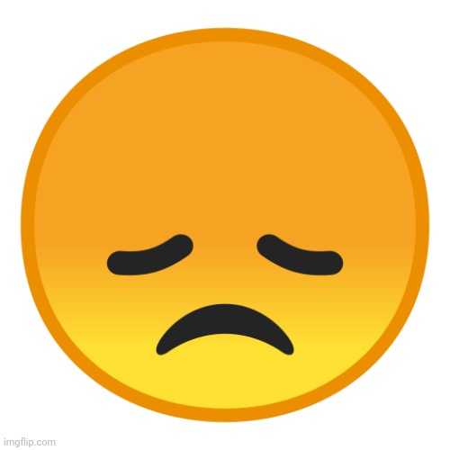 sad emoji | image tagged in sad emoji | made w/ Imgflip meme maker