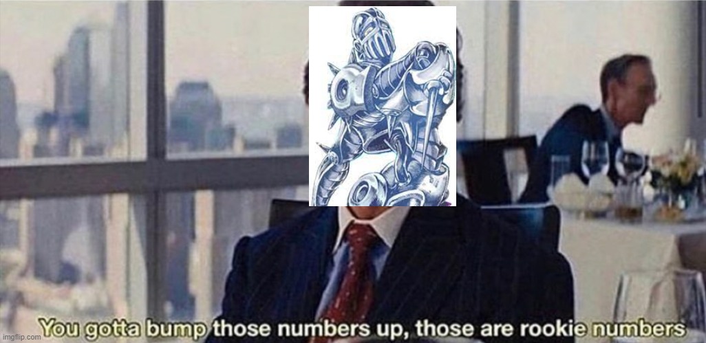 You gotta bump those numbers up, those are rookie numbers | image tagged in you gotta bump those numbers up those are rookie numbers | made w/ Imgflip meme maker