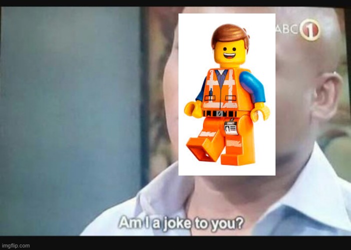 Am I a joke to you? | image tagged in am i a joke to you | made w/ Imgflip meme maker