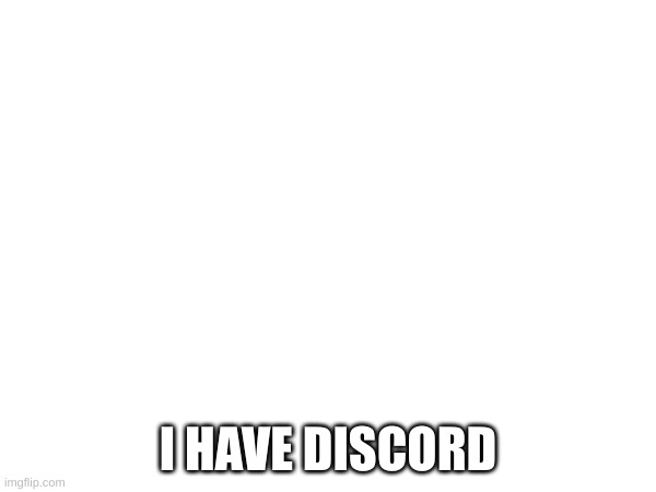 discord server Memes & GIFs - Imgflip