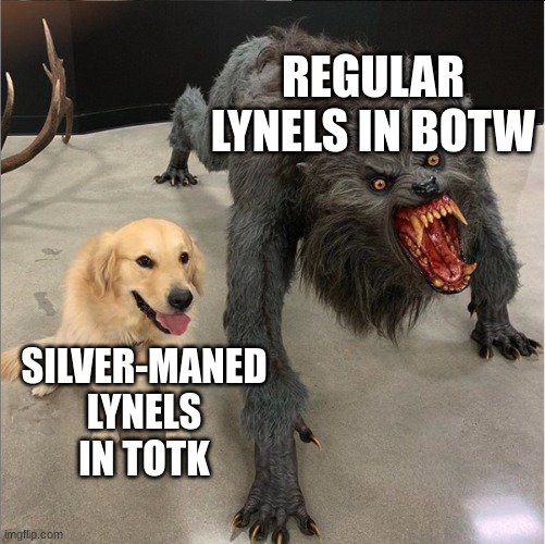 i'm currently farming them I have 7 silver saber horns :3 | REGULAR LYNELS IN BOTW; SILVER-MANED LYNELS IN TOTK | image tagged in dog vs werewolf | made w/ Imgflip meme maker