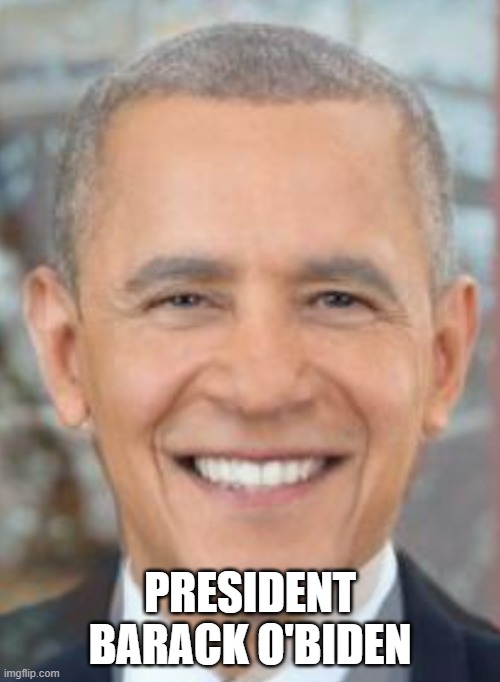 Barack O'Biden | PRESIDENT
BARACK O'BIDEN | image tagged in obama,barack obama,obama biden,fjb,joe biden,biden | made w/ Imgflip meme maker