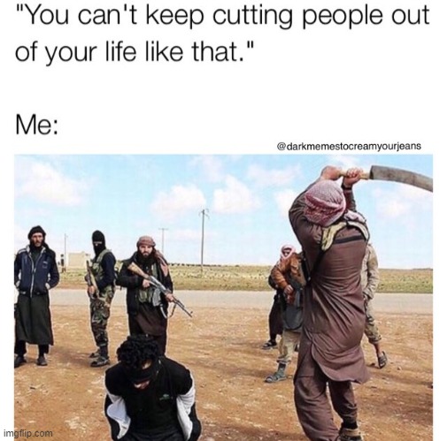 me asf | image tagged in dark humor | made w/ Imgflip meme maker