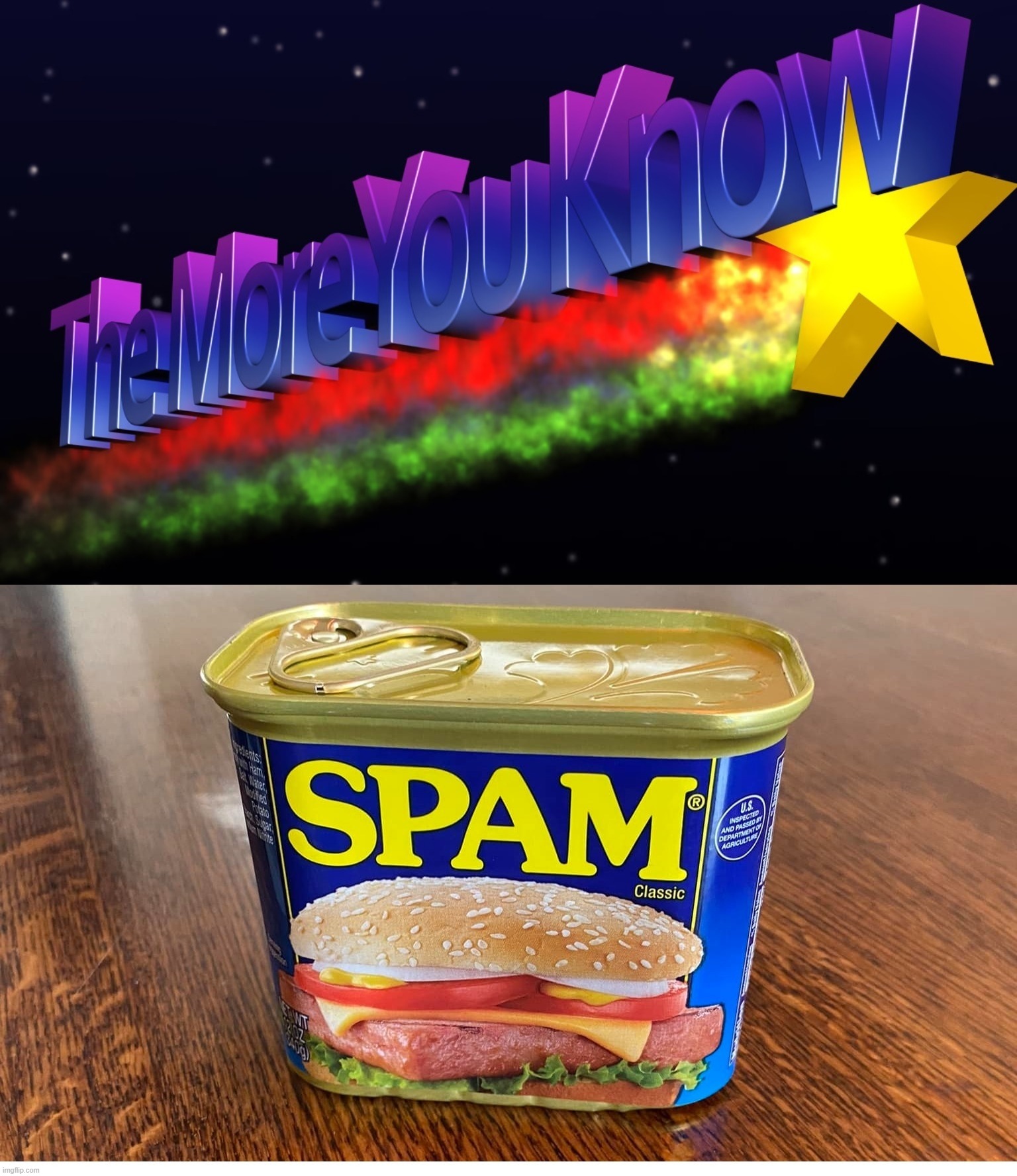 The more you know about SPAM, the less likely you are to eat it! | image tagged in spam,pork,byproducts,eyeball,eyeballs,eyebrows | made w/ Imgflip meme maker