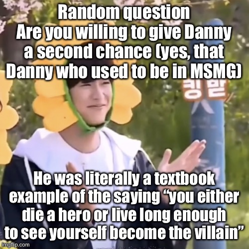 danny face reveal - Imgflip